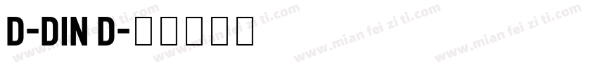 D-DIN D字体转换